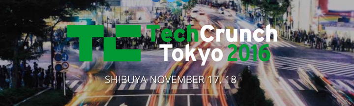 TechCrrunch Tokyo 2016のスタートアップデモブースに出展致します！